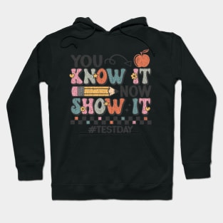 Motivation Test Day Testing For Teachers Hoodie